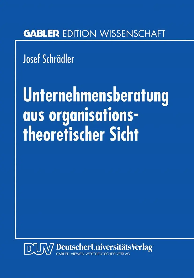 Cover: 9783824463497 | Unternehmensberatung aus organisationstheoretischer Sicht | Schrädler
