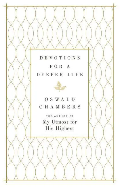 Cover: 9780310083597 | Devotions for a Deeper Life | A Daily Devotional | Oswald Chambers