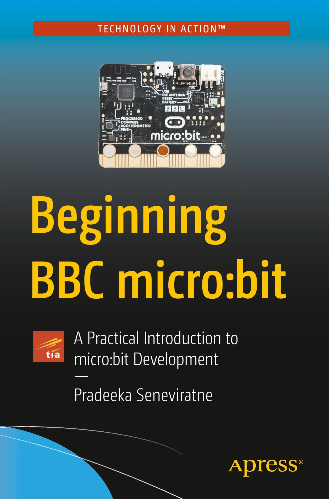 Cover: 9781484233597 | Beginning BBC Micro: Bit | Pradeeka Seneviratne | Taschenbuch | xiv