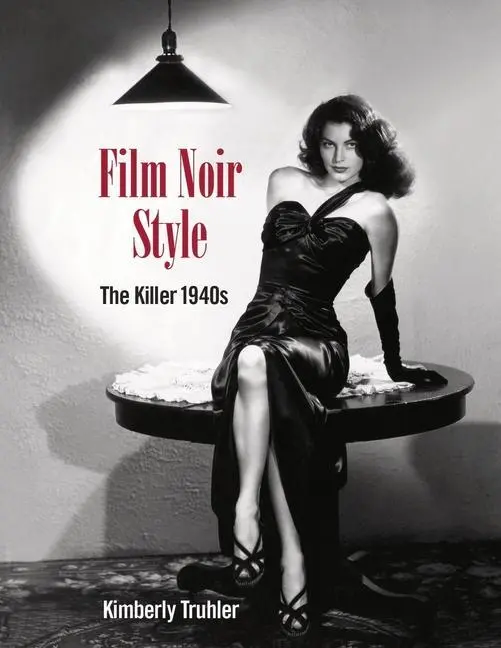 Cover: 9781732273597 | Film Noir Style | The Killer 1940s | Kimberly Truhler | Buch | 2021