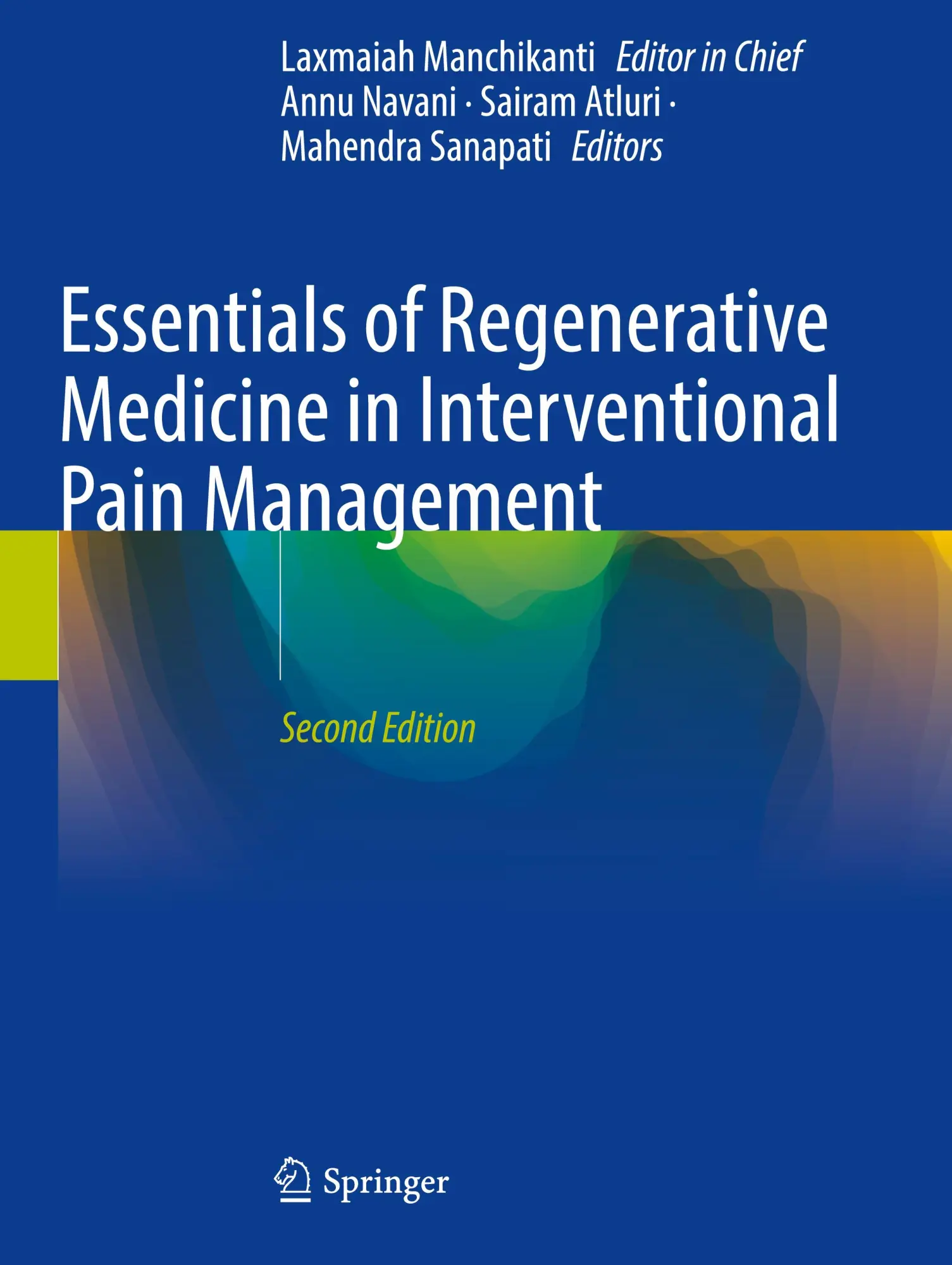 Cover: 9783031503597 | Essentials of Regenerative Medicine in Interventional Pain Management