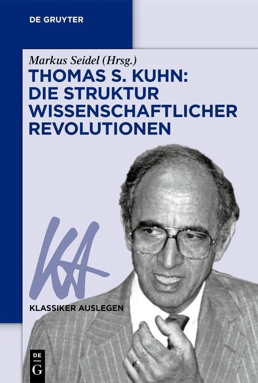 Cover: 9783111243597 | Thomas S. Kuhn: Die Struktur wissenschaftlicher Revolutionen | Seidel