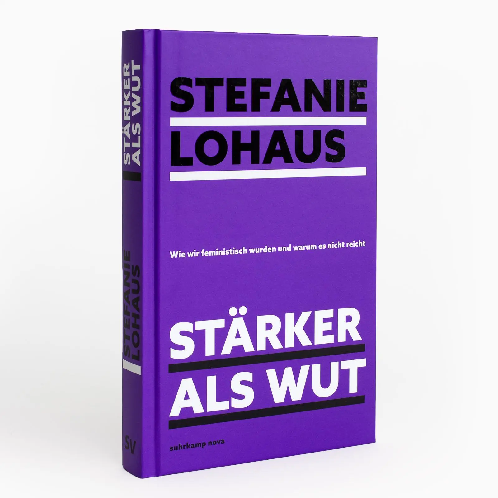 Bild: 9783518473597 | Stärker als Wut | Stefanie Lohaus | Buch | 271 S. | Deutsch | 2023