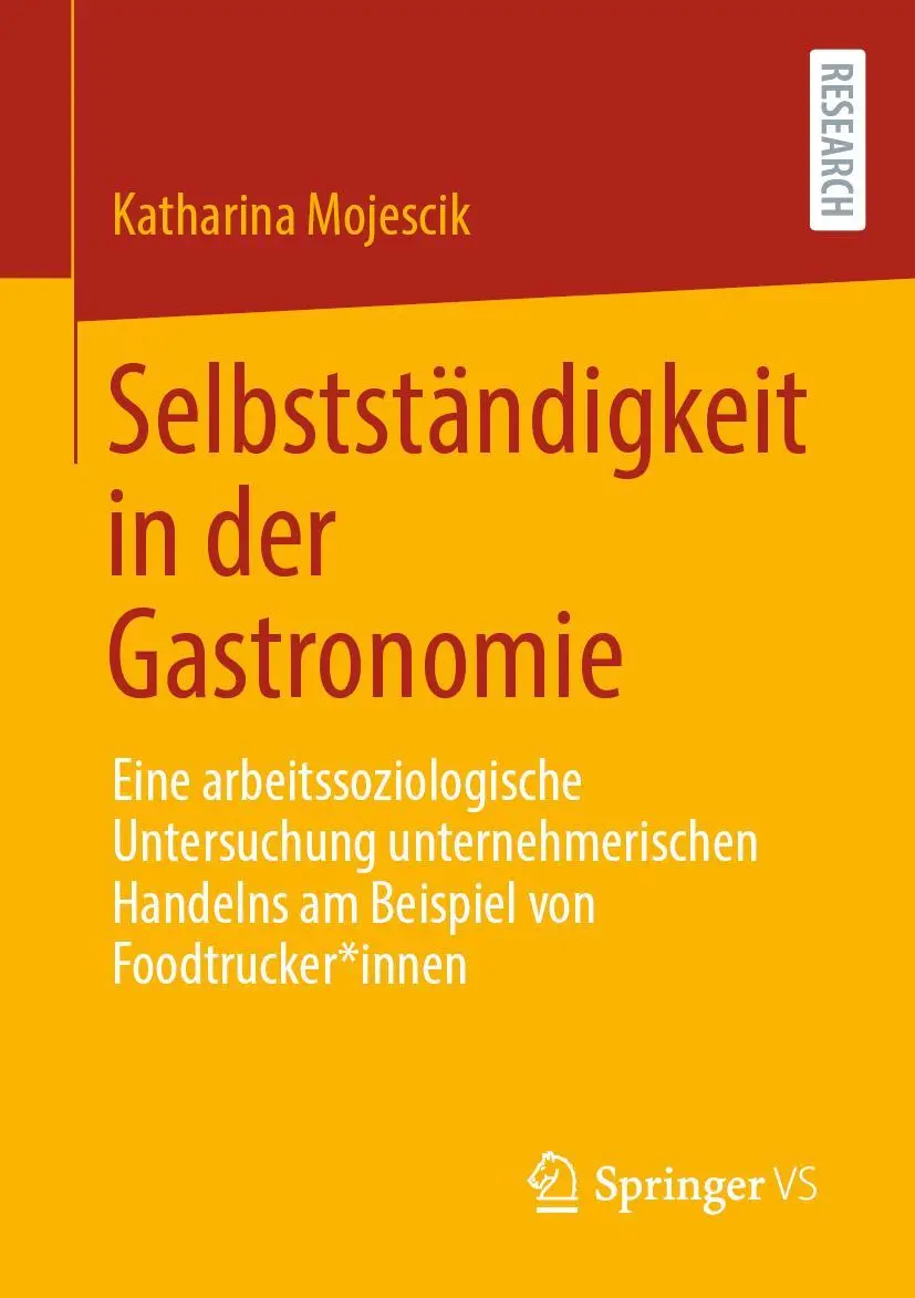 Cover: 9783658373597 | Selbstständigkeit in der Gastronomie | Katharina Mojescik | Buch | xv