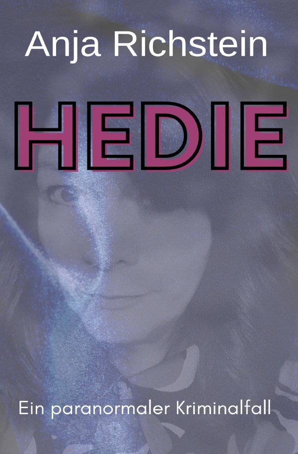 Cover: 9783819053597 | Hedie | DE | Anja Richstein | Taschenbuch | 320 S. | Deutsch | 2025