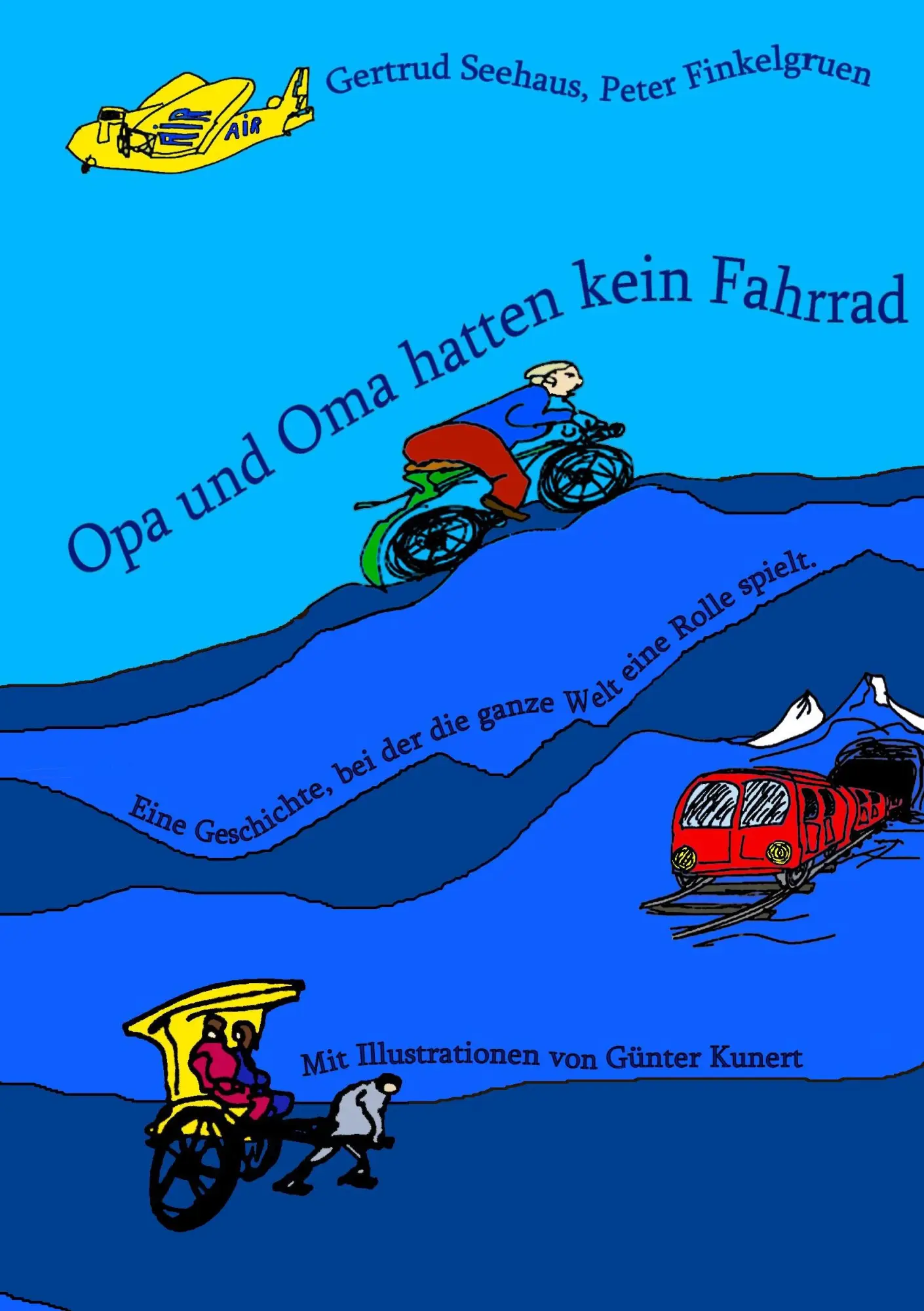 Cover: 9783837013597 | Opa und Oma hatten kein Fahrrad | Gertrud Seehaus (u. a.) | Buch