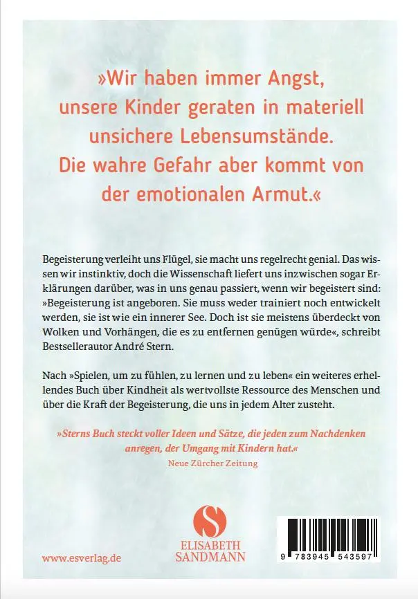 Bild: 9783945543597 | Begeisterung | Die Energie der Kindheit wiederfinden | André Stern