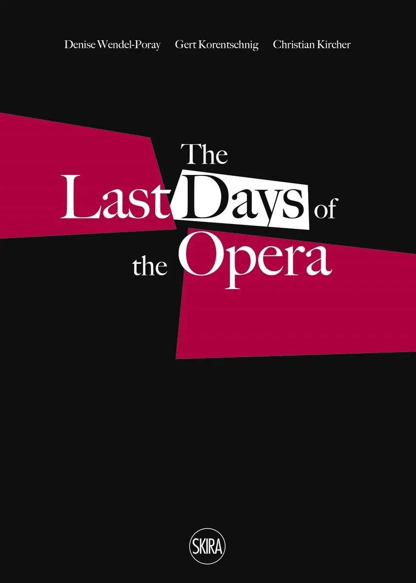 Cover: 9788857243597 | Last Days of the Opera | Christian Kircher | Taschenbuch | Englisch