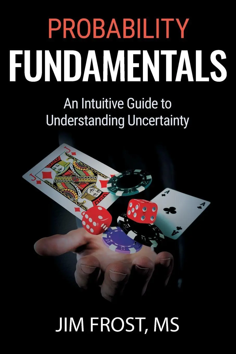 Cover: 9798991193597 | Probability Fundamentals | Jim Frost | Taschenbuch | Englisch | 2026