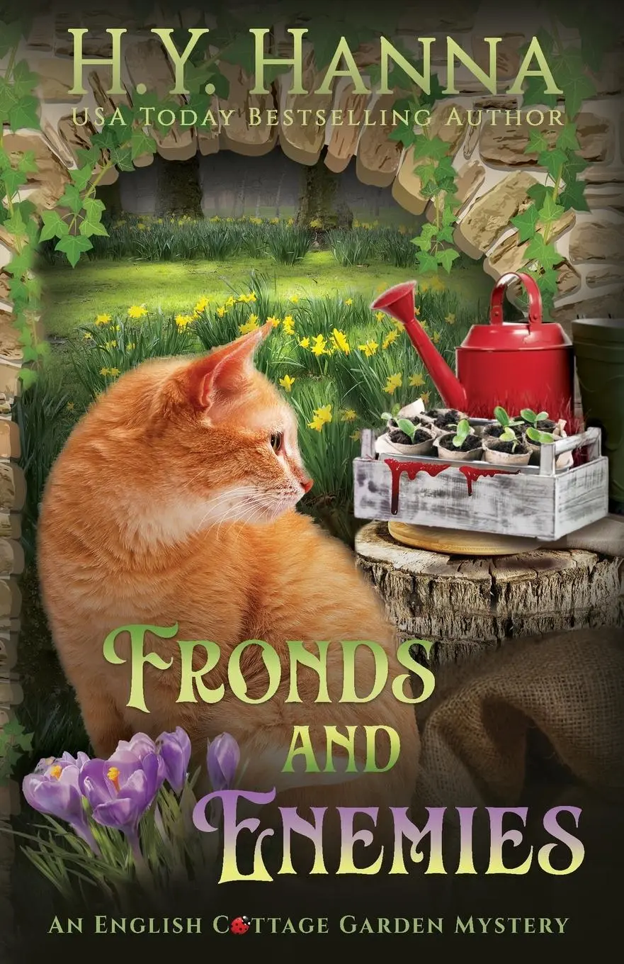 Cover: 9780648693697 | Fronds and Enemies | The English Cottage Garden Mysteries - Book 5