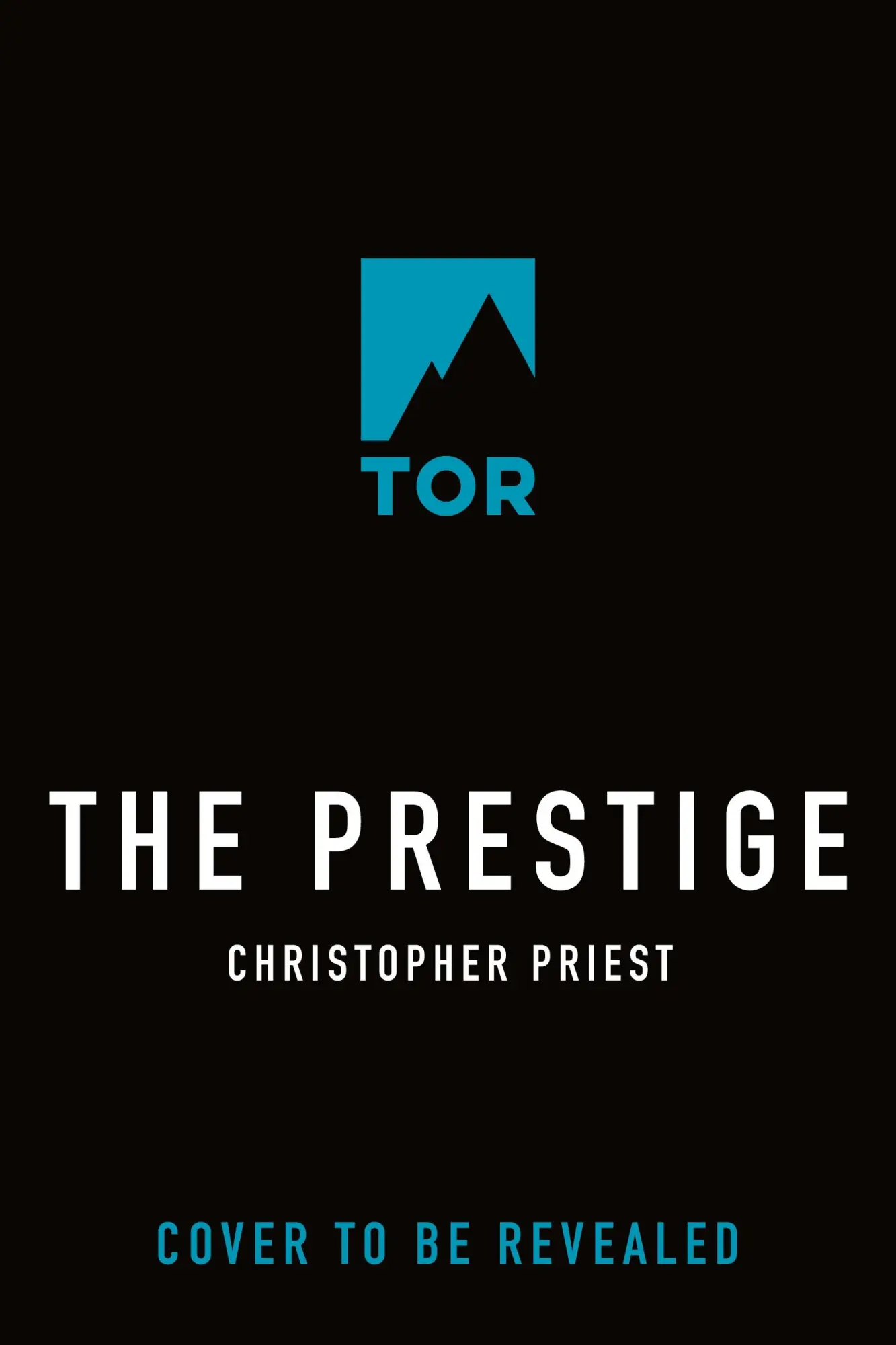 Cover: 9781250343697 | The Prestige | Christopher Priest | Taschenbuch | Tor Books | Englisch