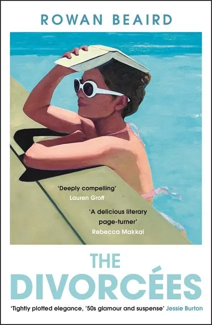 Cover: 9781786583697 | The Divorcees | Rowan Beaird | Taschenbuch | 336 S. | Englisch | 2025