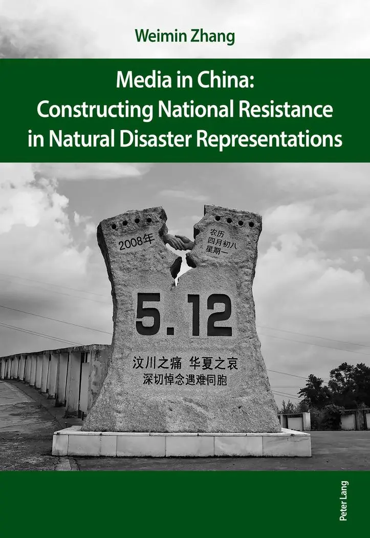 Media in China Constructing National Resistance in Natural Disaster Representations - Weimin Zhang Kartoniert (TB)