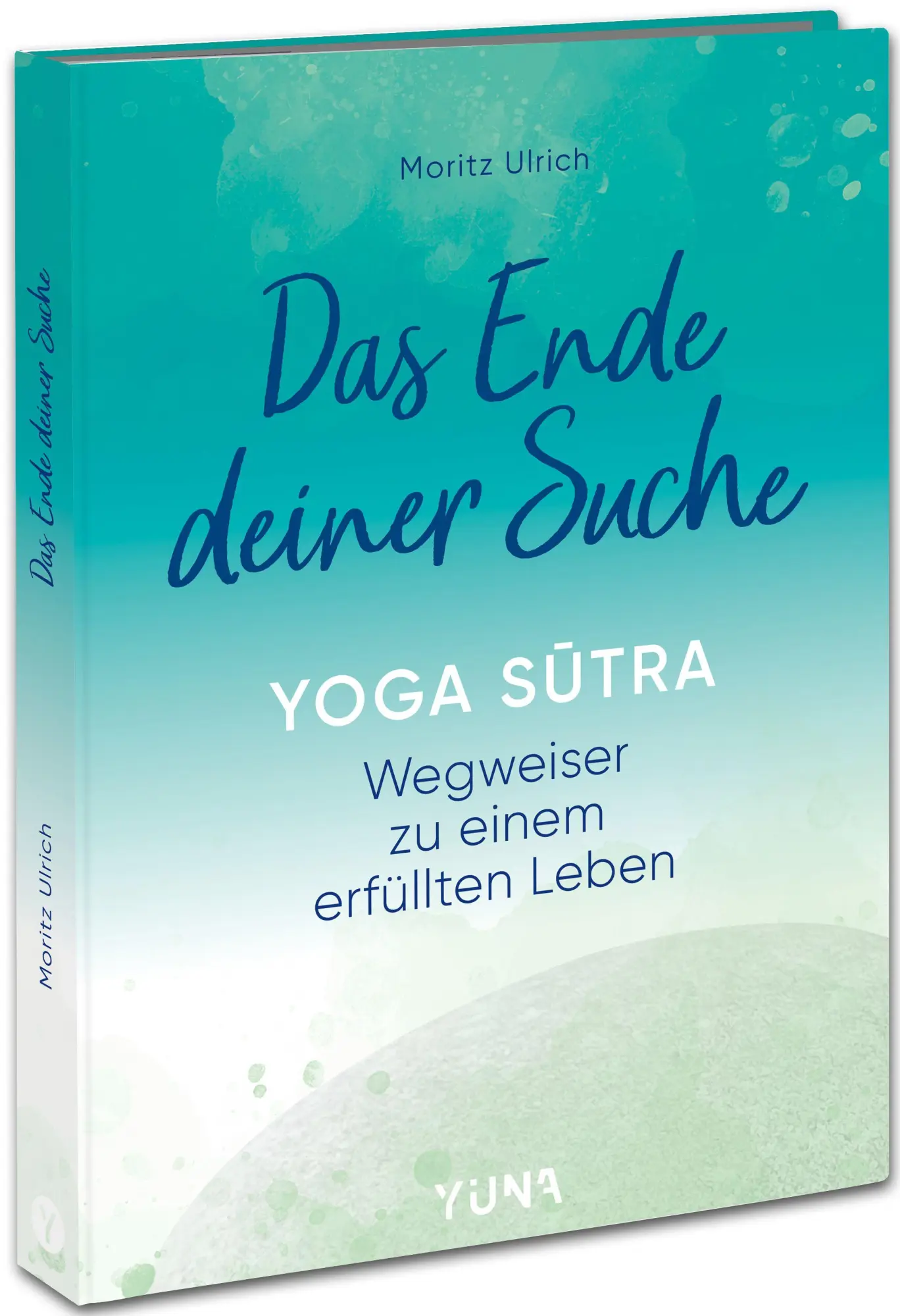 Cover: 9783517303697 | Das Ende deiner Suche | Moritz Ulrich | Buch | 192 S. | Deutsch | 2025