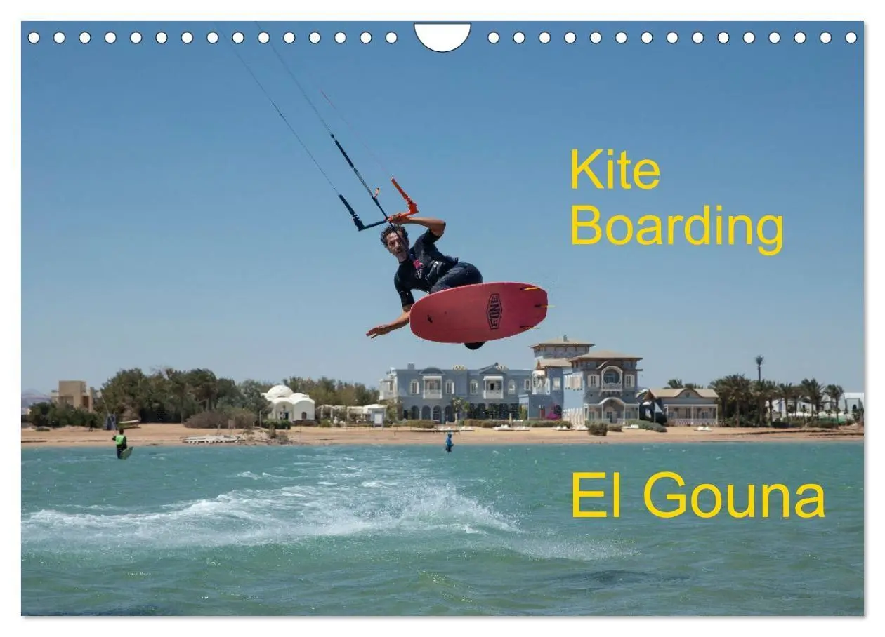 Cover: 9783569403697 | Kite Boarding El Gouna (Wandkalender 2027 DIN A4 quer), CALVENDO...
