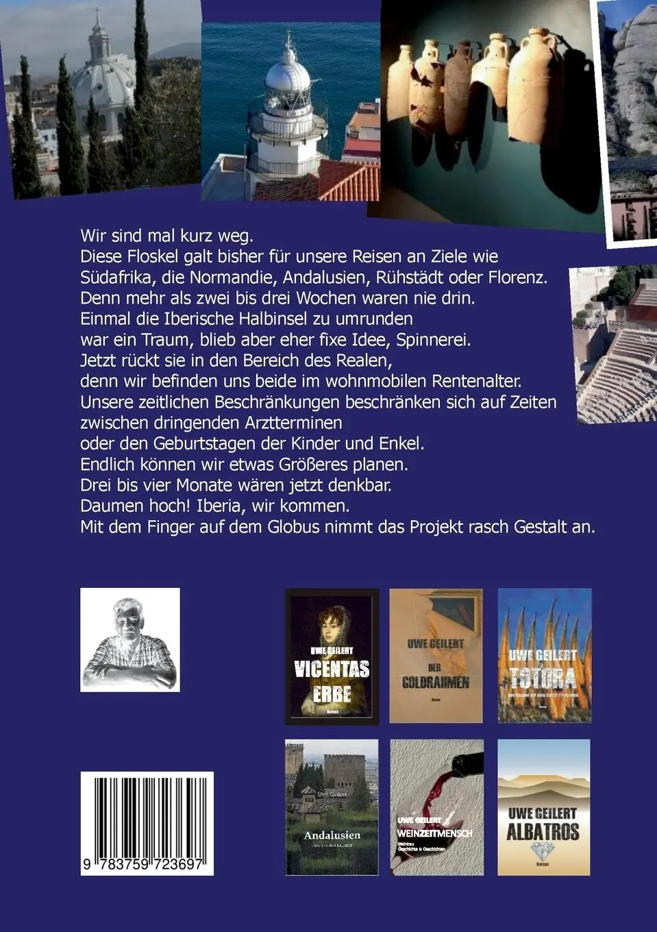 Rückseite: 9783759723697 | Südwesteuropa | ein Streifzug mit dem Wohnmobil | Uwe Geilert | Buch