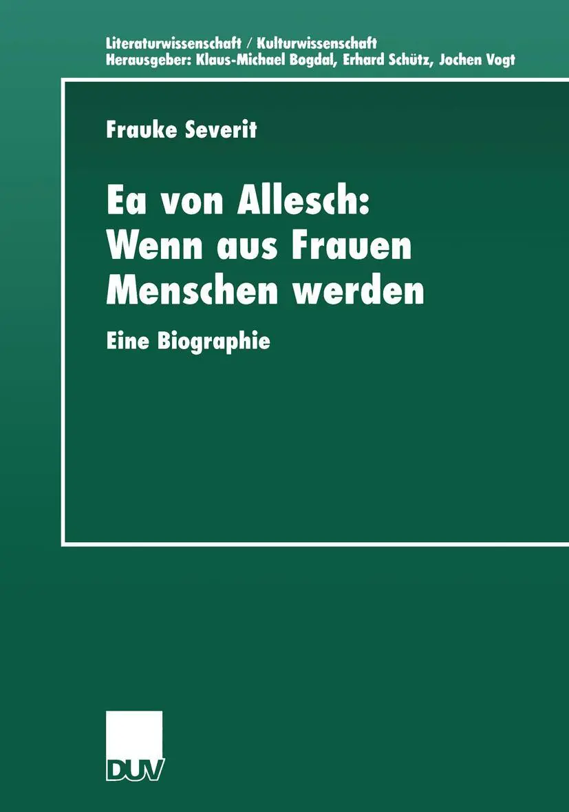 Cover: 9783824443697 | Ea von Allesch: Wenn aus Frauen Menschen werden | Eine Biographie