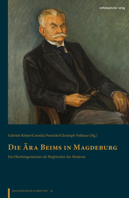 Cover: 9783963113697 | Die Ära Beims in Magdeburg | Gabriele Köster (u. a.) | Buch | 432 S.