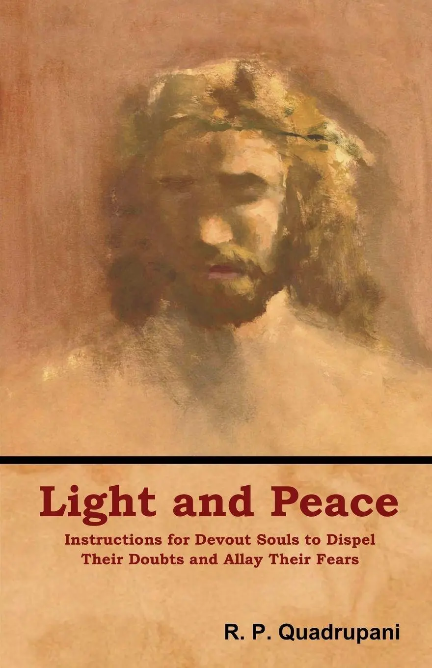 Cover: 9781618953797 | Light and Peace | R. P. Quadrupani | Taschenbuch | Englisch | 2018