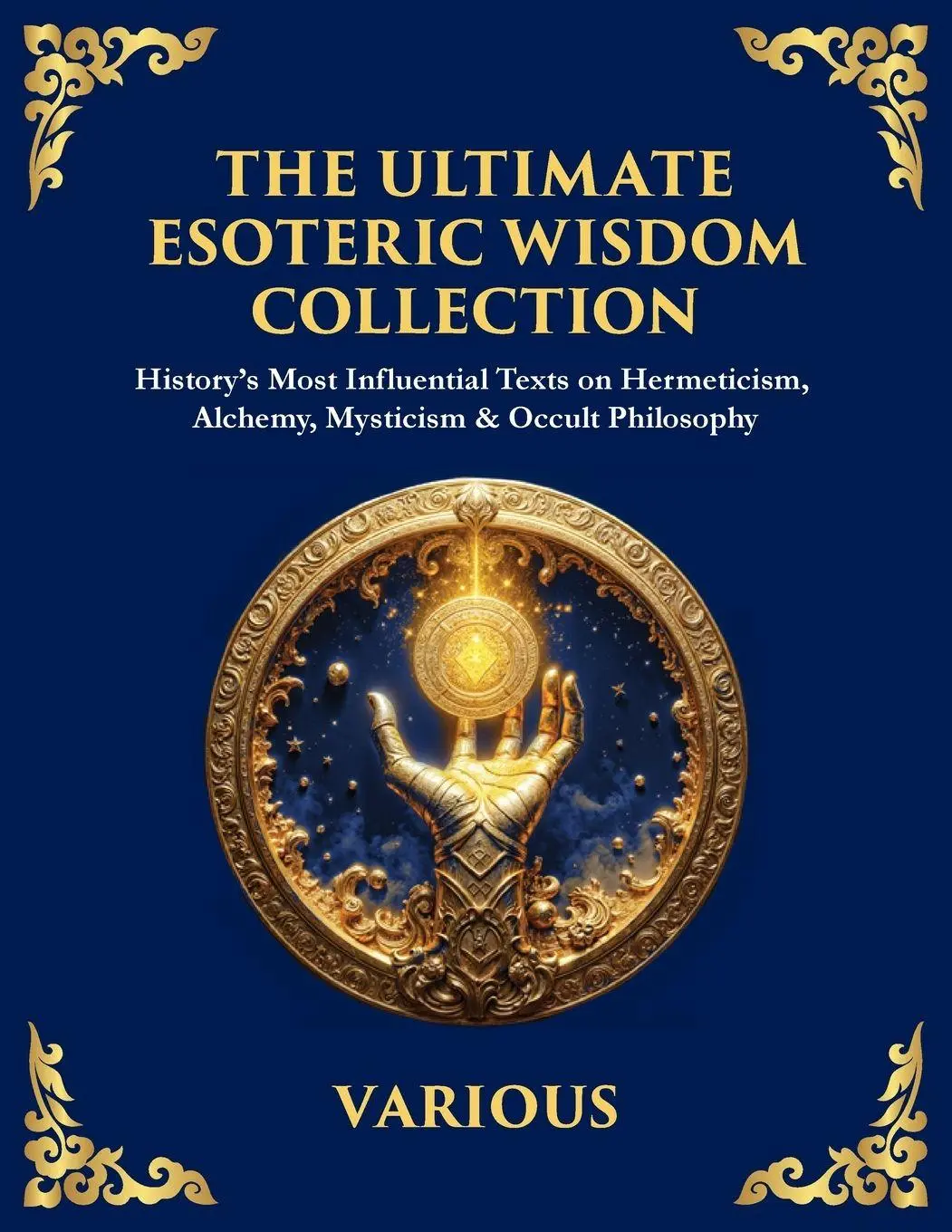 Cover: 9781806983797 | The Ultimate Esoteric Wisdom Collection | Hermes Trismegistus (u. a.)