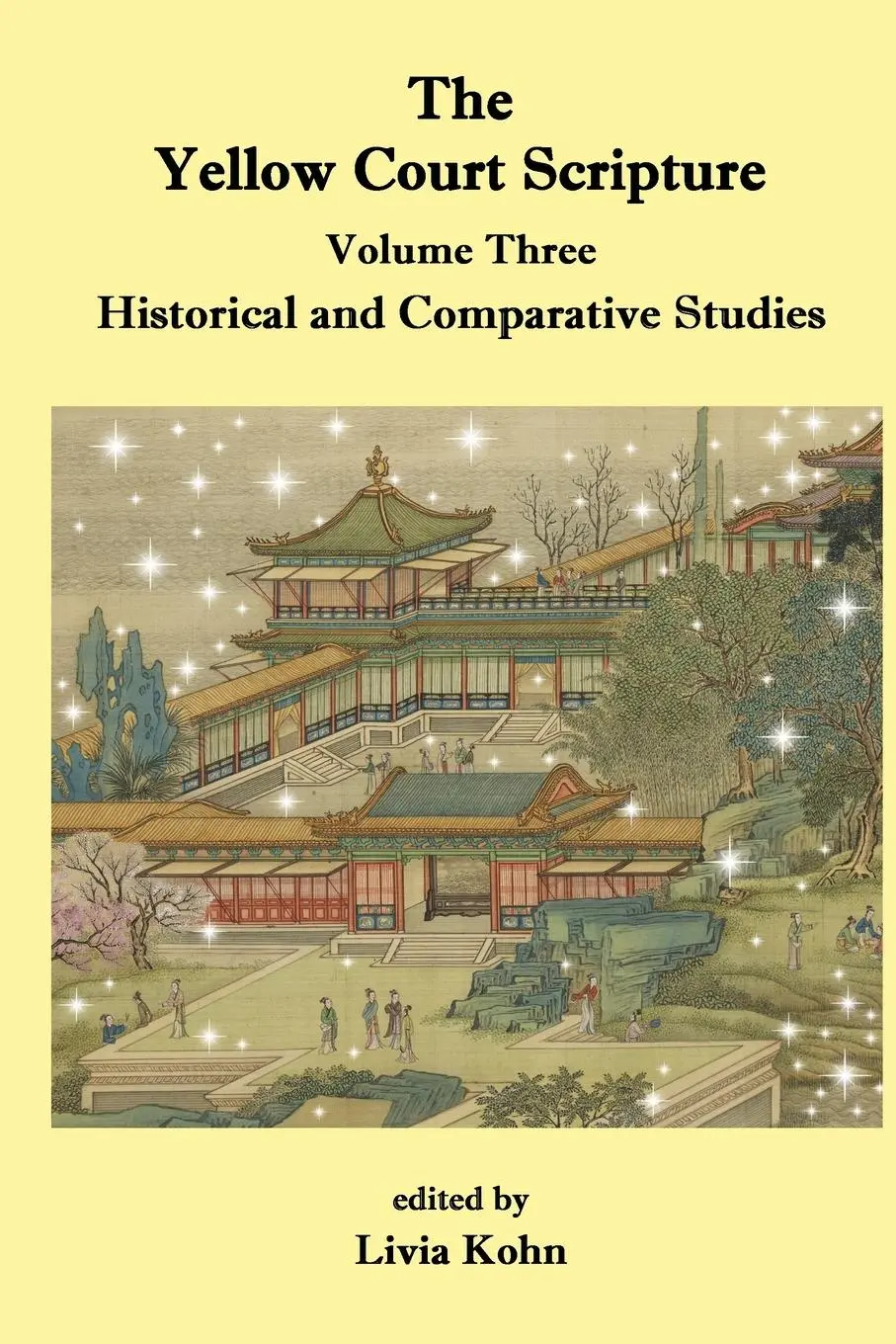 Cover: 9781931483797 | The Yellow Court Scripture, vol. 3 | Livia Kohn | Taschenbuch | 2025