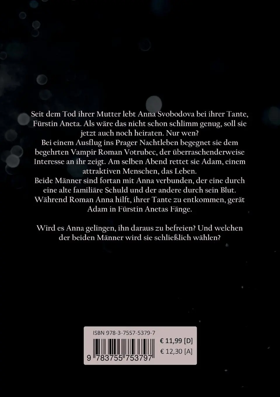 Rückseite: 9783755753797 | Süßes Blut | Katharina Lazar | Taschenbuch | 360 S. | Deutsch | 2022