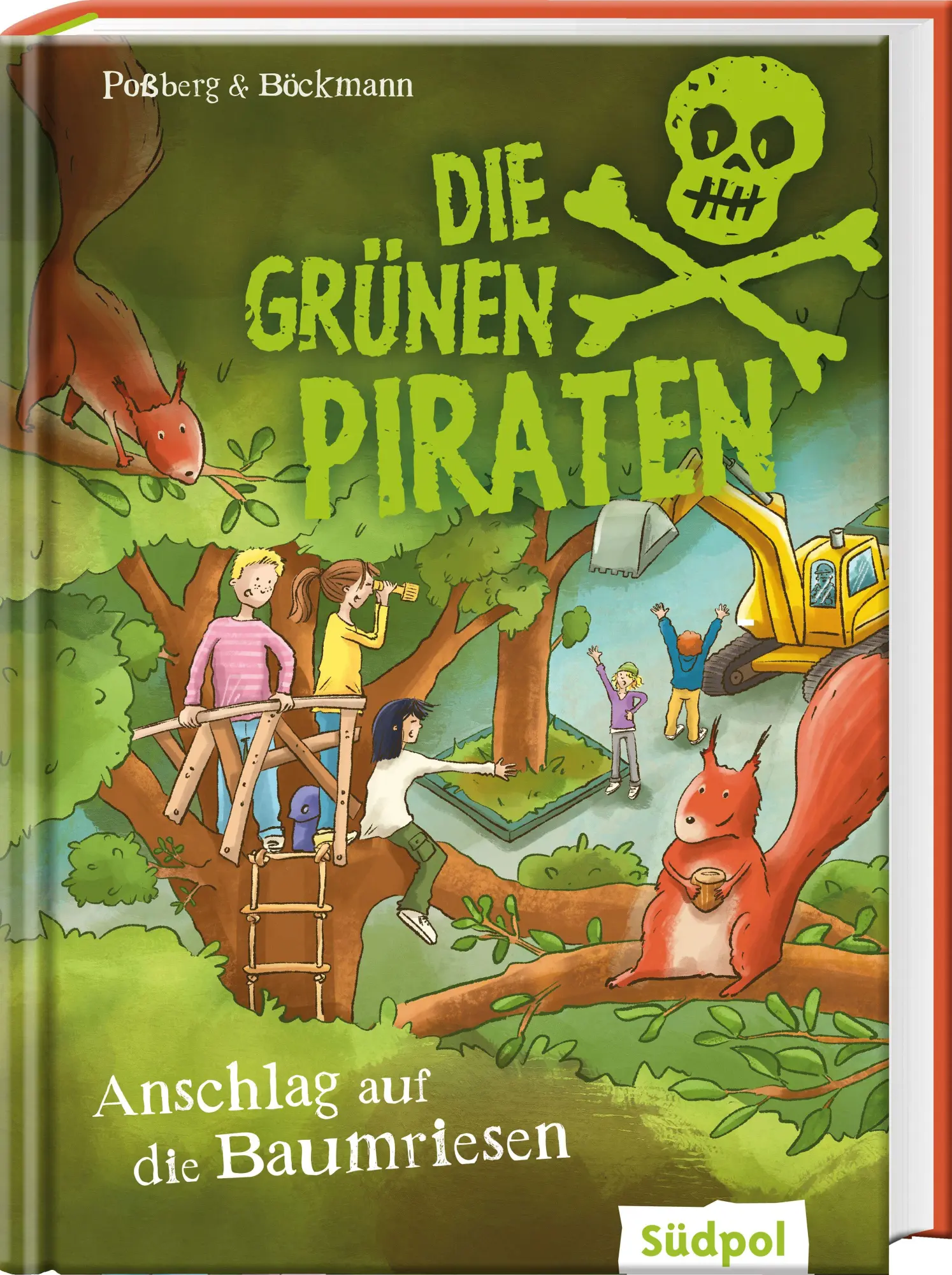 Cover: 9783965943797 | Die Grünen Piraten - Anschlag auf die Baumriesen | Poßberg (u. a.)