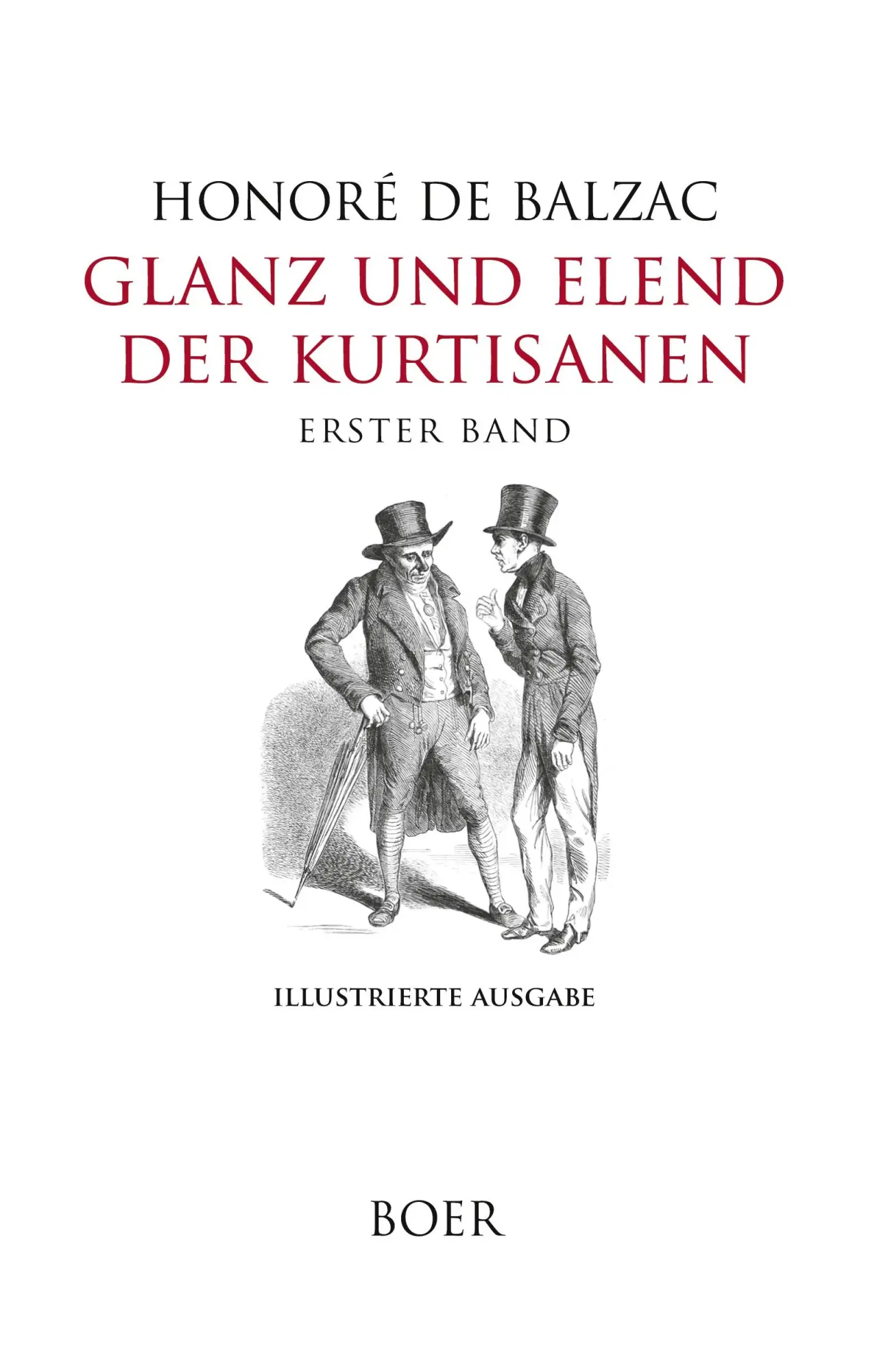 Cover: 9783966623797 | Glanz und Elend der Kurtisanen Band 1 | Honoré de Balzac | Buch | 2023