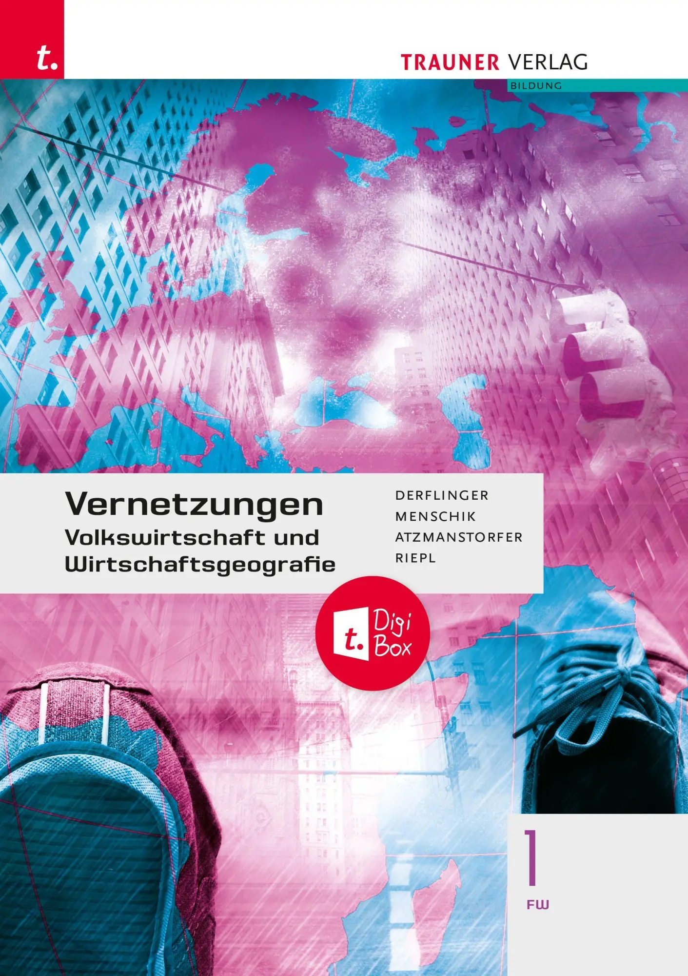 Cover: 9783991513797 | Vernetzungen - Geografie (Volkswirtschaft und Wirtschaftsgeografie)...
