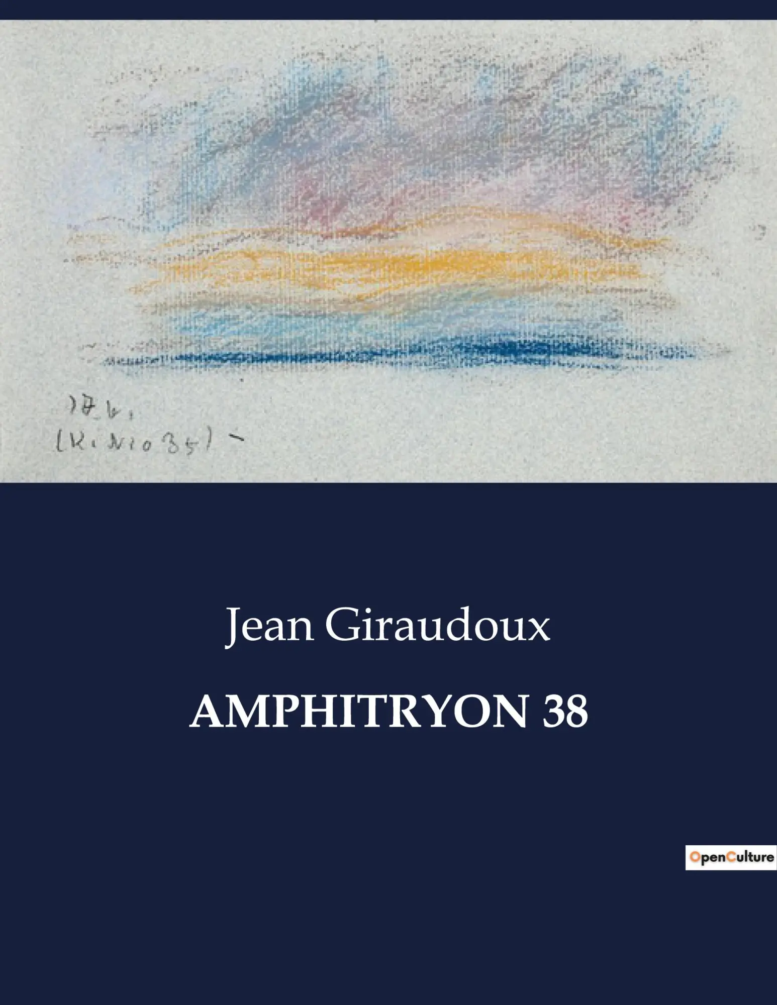 Cover: 9791041813797 | AMPHITRYON 38 | Jean Giraudoux | Taschenbuch | Französisch | 2023