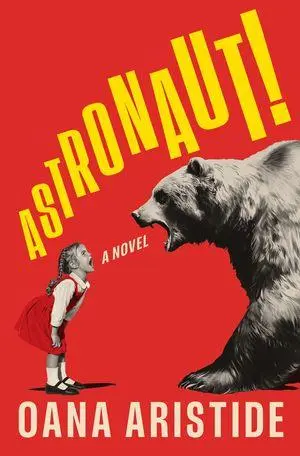 Cover: 9781324123897 | Astronaut! | Oana Aristide | Buch | Einband - fest (Hardcover) | 2026