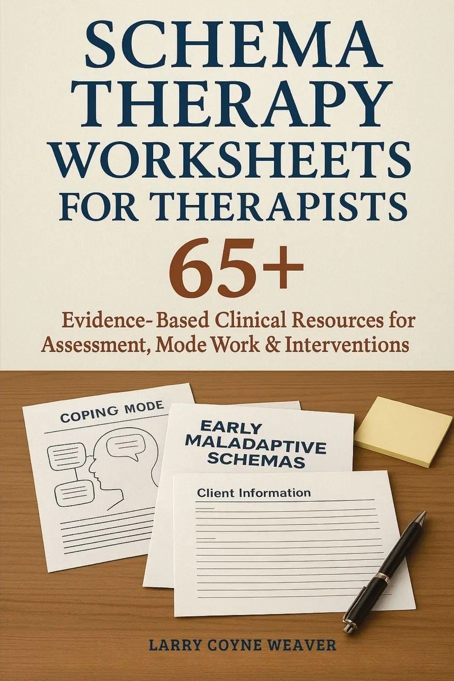 Cover: 9781764233897 | Schema Therapy Worksheets for Therapists | Larry Coyne Weaver | Buch