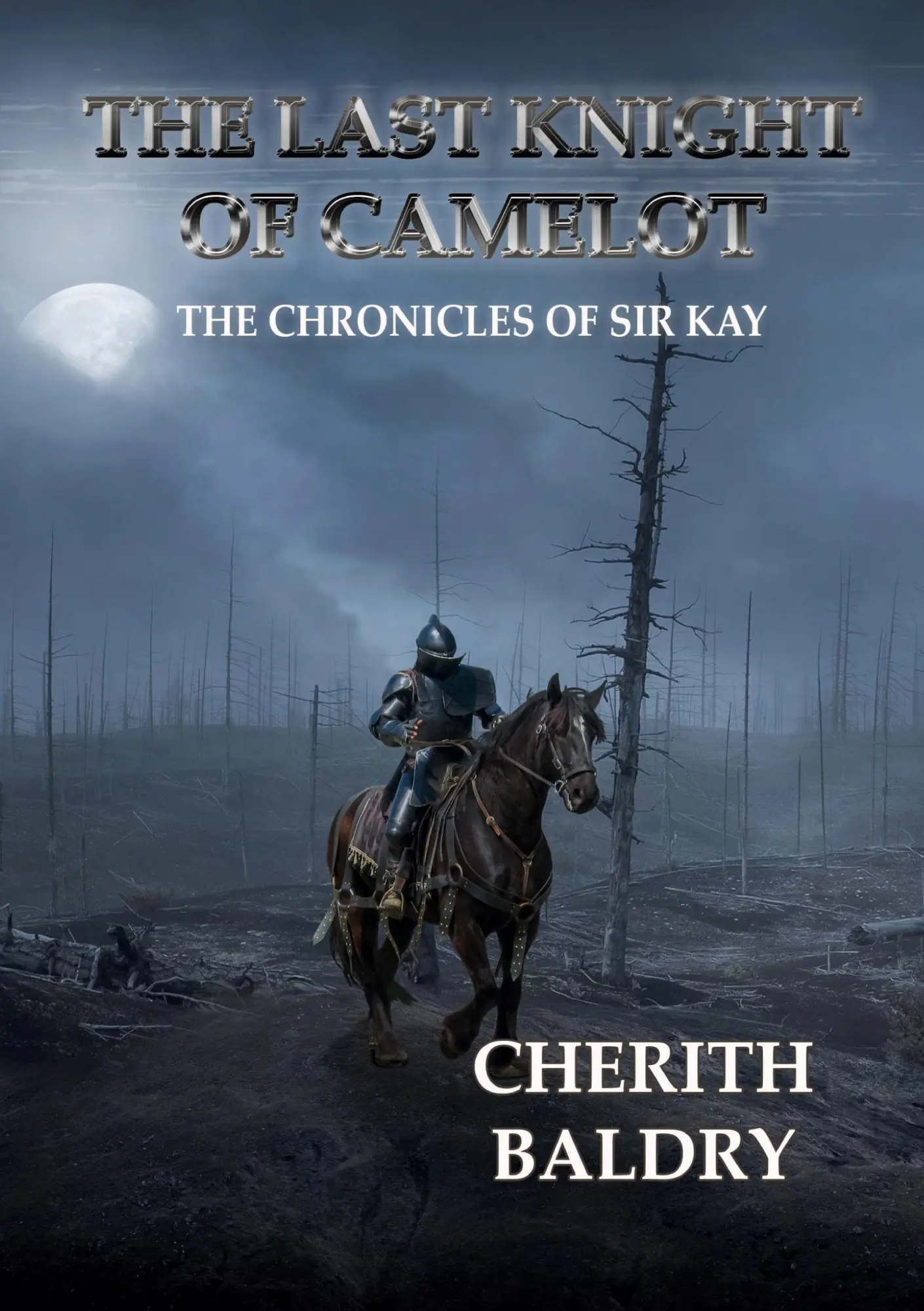 Cover: 9781914953897 | The Last Knight of Camelot | Cherith Baldry | Taschenbuch | Englisch
