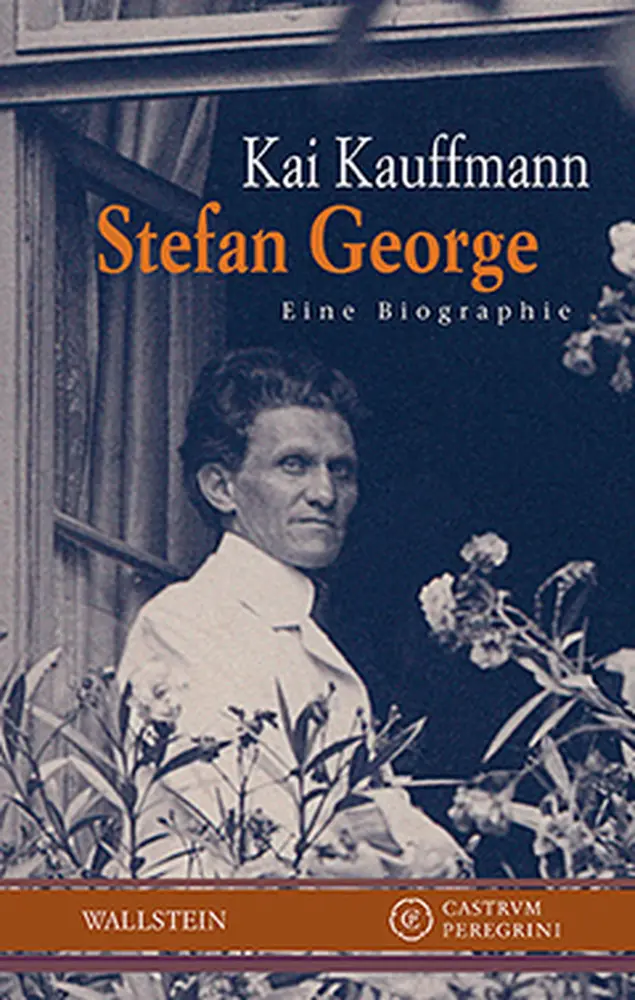 Cover: 9783835313897 | Stefan George | Eine Biographie | Kai Kauffmann | Buch | 252 S. | 2014