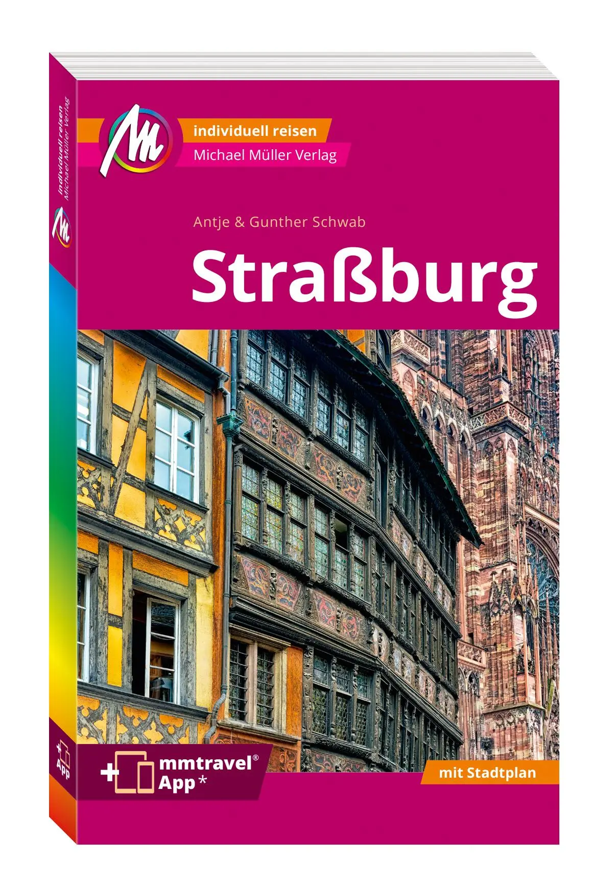 Cover: 9783966853897 | MICHAEL MÜLLER REISEFÜHRER Straßburg MM-City | Gunther Schwab (u. a.)
