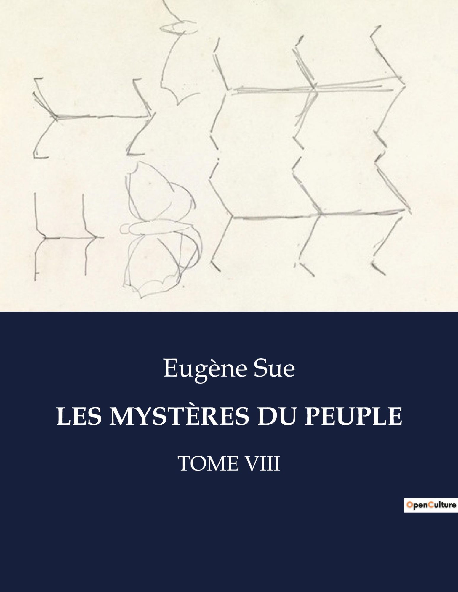 LES MYSTÈRES DU PEUPLE | TOME VIII | Eugène Sue | Taschenbuch | Les classiques de la littérature | Paperback | Französisch | 2023 | Culturea | EAN 9791041973897 - Sue, Eugène
