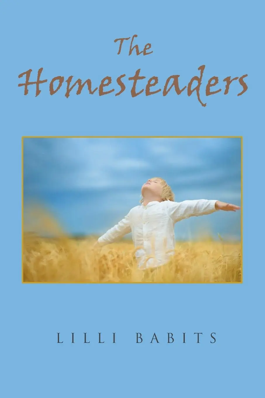Cover: 9798893153897 | The Homesteaders | Lilli Babits | Taschenbuch | Englisch | 2025