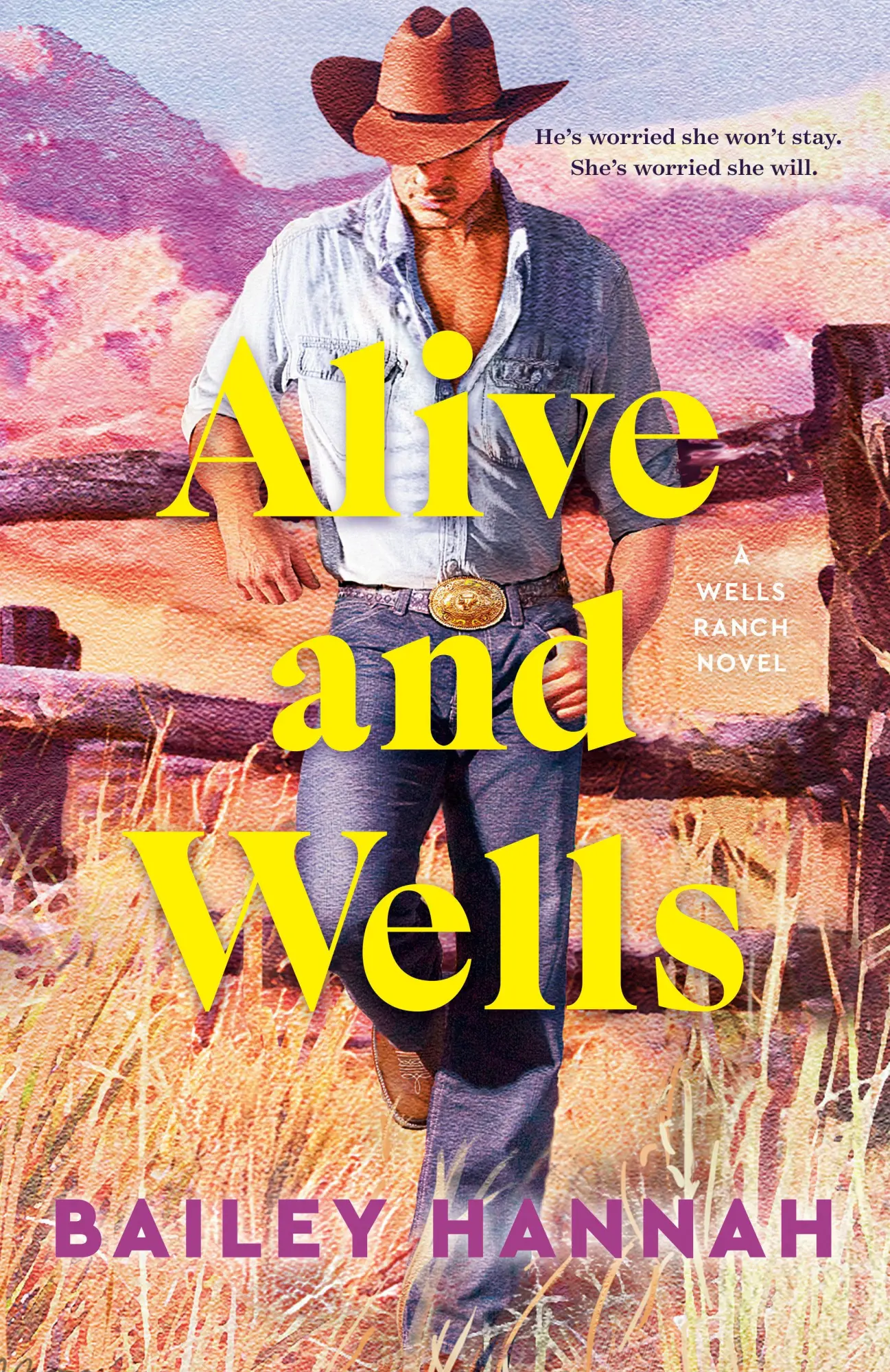 Cover: 9780593983997 | Alive and Wells | A Wells Ranch Novel | Bailey Hannah | Taschenbuch