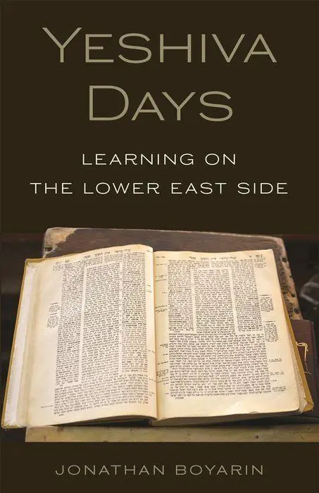 Cover: 9780691203997 | Yeshiva Days | Learning on the Lower East Side | Jonathan Boyarin