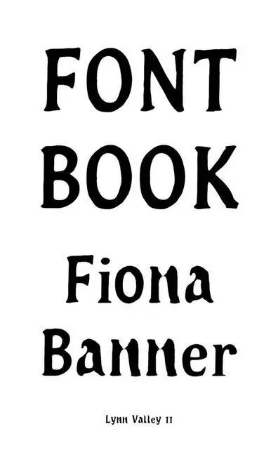 Cover: 9780920293997 | Fiona Banner: Font Book | Lynn Valley No. 11 | Taschenbuch | Englisch
