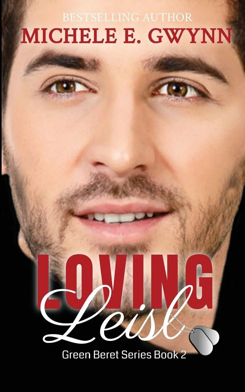 Cover: 9781088123997 | Loving Leisl | Michele E Gwynn | Taschenbuch | Green Beret Series