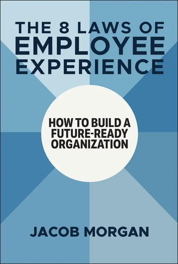Cover: 9781394273997 | The 8 Laws of Employee Experience | Jacob Morgan | Buch | Englisch