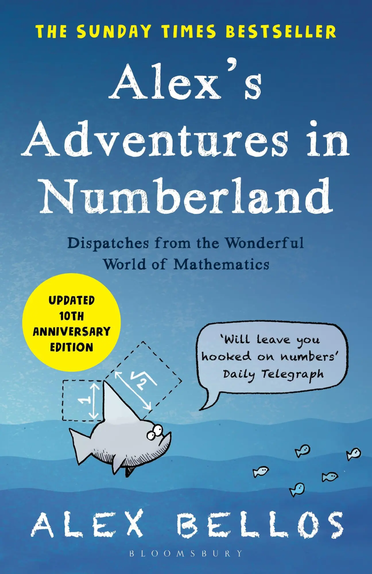 Cover: 9781526623997 | Alex's Adventures in Numberland | Tenth Anniversary Edition | Bellos