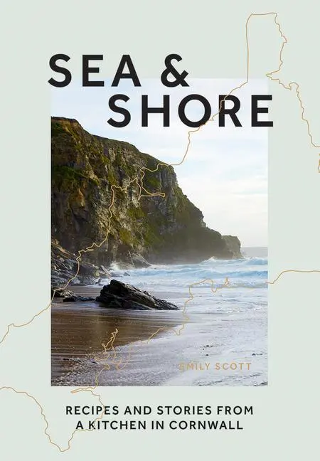 Cover: 9781784883997 | Sea &amp; Shore | Emily Scott | Buch | Gebunden | Englisch | 2021