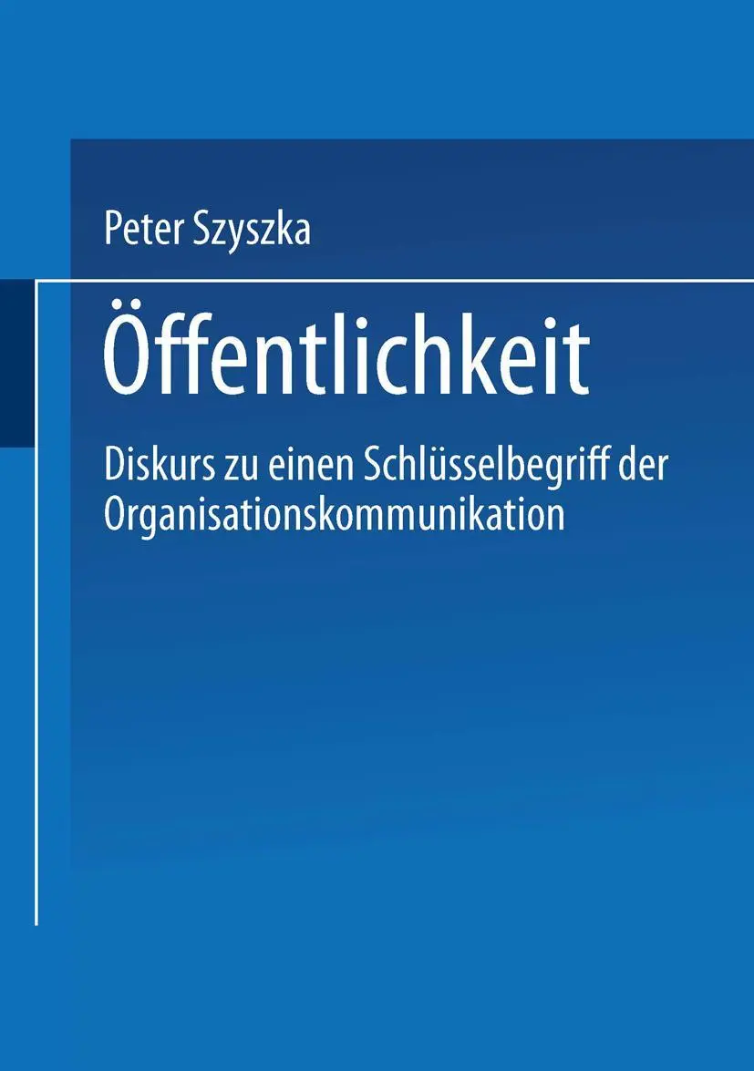 Cover: 9783531133997 | Öffentlichkeit | Peter Szyszka | Taschenbuch | 255 S. | Deutsch | 1999