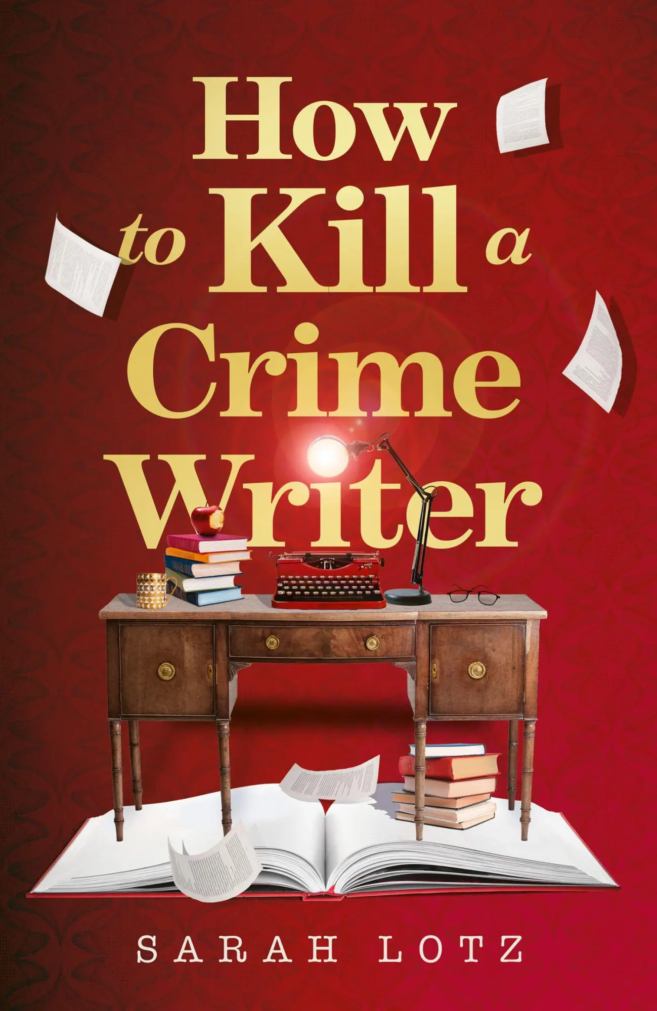 Cover: 9780008464097 | How to Kill a Crime Writer | Sarah Lotz | Taschenbuch | 384 S. | 2026