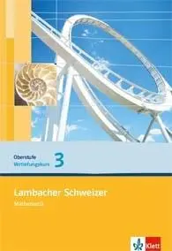 Cover: 9783127344097 | Lambacher Schweizer. Vertiefungskurs für die...