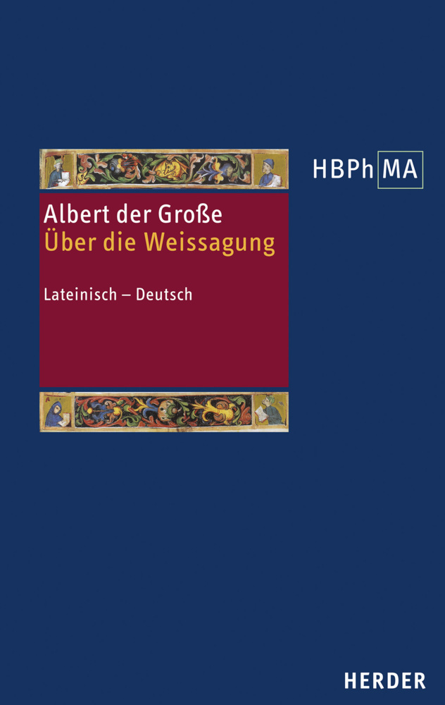Cover: 9783451384097 | De divinatione. Über die Weissagung | Albertus Magnus | Buch | 204 S.