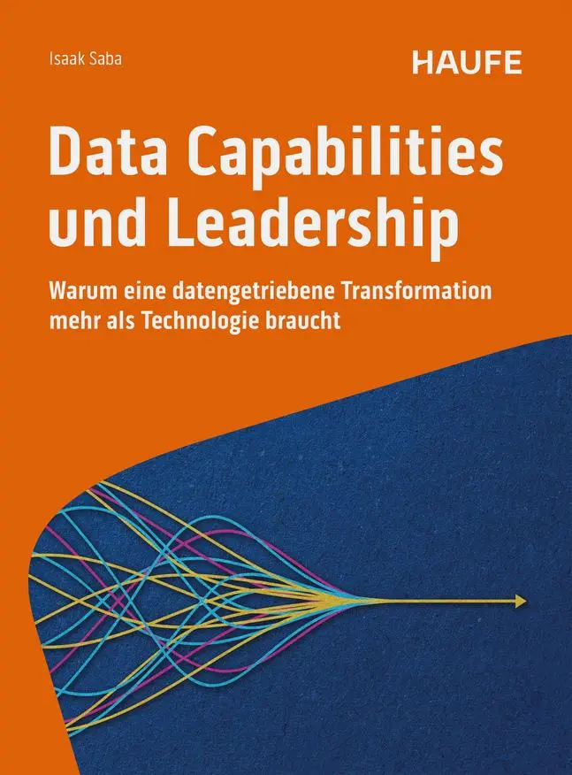 Cover: 9783648184097 | Data Capabilities und Leadership | Isaak Saba | Taschenbuch | 234 S.