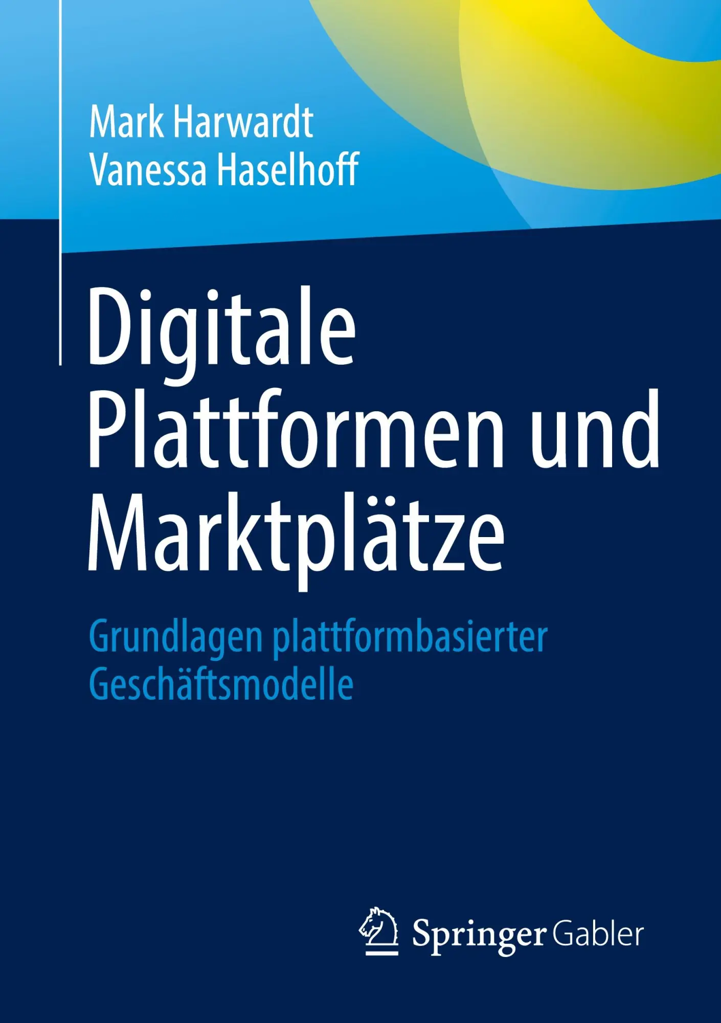 Cover: 9783658394097 | Digitale Plattformen und Marktplätze | Vanessa Haselhoff (u. a.) | xii